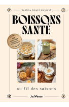 Boissons santé au fil des saisons