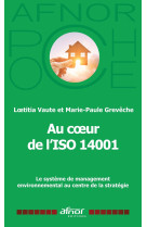 Au c½ur de l'iso 14001