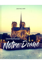 Immortelle notre-dame