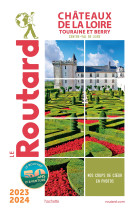 Guide du routard châteaux de la loire 2023/24