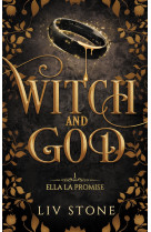 Witch and god - tome 1