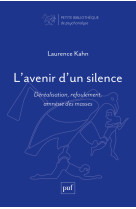 L'avenir d'un silence