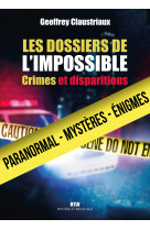 Les dossiers de l'impossible