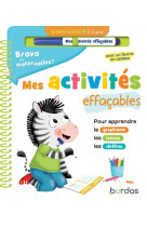 Bravo les maternelles - mes activites effacables - grande section