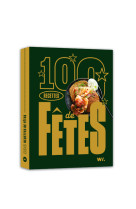 100 recettes de fêtes