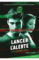 Lancer l'alerte