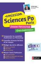 Mission sciences po paris - dossier parcoursup oral d'admission