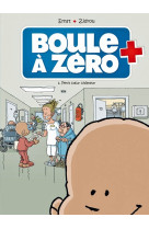 Boule à zéro - tome 01