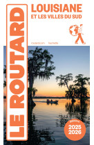 Guide du routard louisiane 2025/26