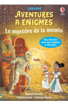 Le mystère de la momie - aventures à énigmes - dès 7 ans