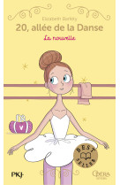 20 allée de la danse - tome 10 la nouvelle