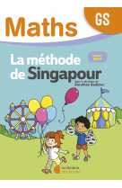 Mathématiques gs (2024) - méthode de singapour - fichier de l'élève