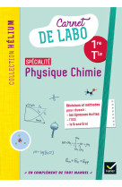 Physique chimie 1re/tle - éd. 2020 - carnet de labo élève