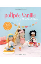 La poupée vanille et ses amis