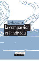 La compassion et l'individu