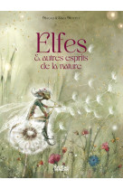 Elfes et autres exprits de la nature