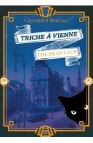 Triche à vienne - tome 2