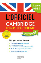 Le guide officiel du test cambridge english certificate (niveau b2)