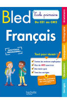 Bled ecole primaire français du ce1 au cm2