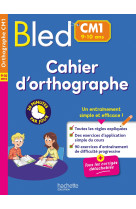 Bled cahier d'orthographe cm1