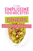 Simplissime spécial dîner après le boulot