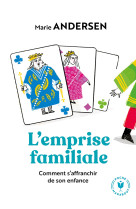 L'emprise familiale