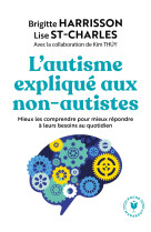 L'autisme expliqué aux non autistes