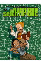 La rubrique scientifique - tome 03