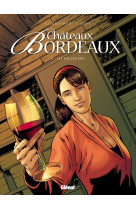 Châteaux bordeaux - tome 04