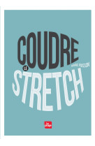 Coudre le stretch