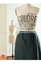 Coudre - initiation et perfectionnement