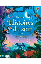 Histoires du soir pour les petits - dès 2 ans