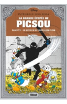 La grande épopée de picsou - tome 07