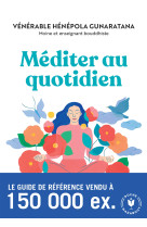 Méditer au quotidien