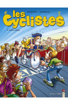 Les cyclistes - tome 03