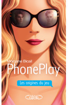 Phoneplay - les origines du jeu