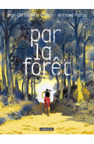 Par la forêt