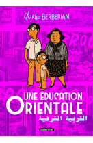 Une éducation orientale