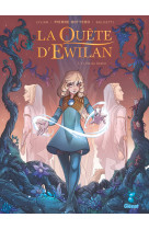 La quête d'ewilan - tome 07