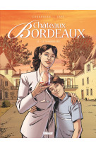 Châteaux bordeaux - tome 12