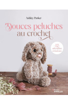 Douces peluches au crochet