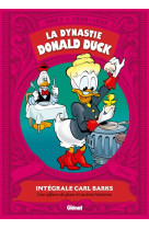 La dynastie donald duck - tome 07