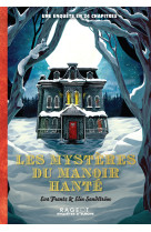 Les mystères du manoir hanté