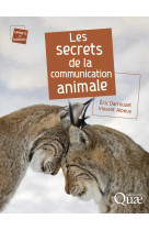 Les secrets de la communication animale