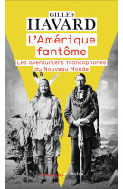 L'amérique fantôme