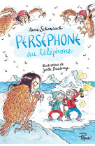 Perséphone au téléphone