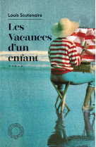 Les vacances d'un enfant