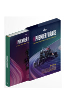 Premier virage - guide pour (ré)apprendre les bases de la formule 1 - edition anniversaire