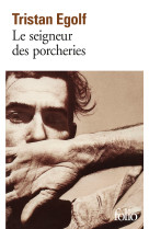 Le seigneur des porcheries