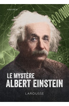 Le mystère albert einstein